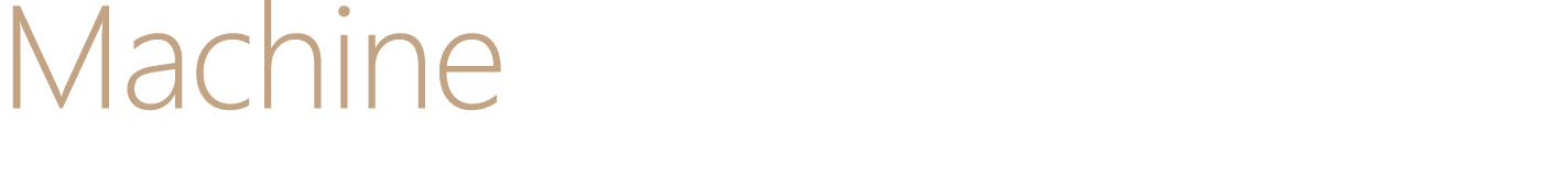 Machine